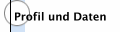 Profil und Daten